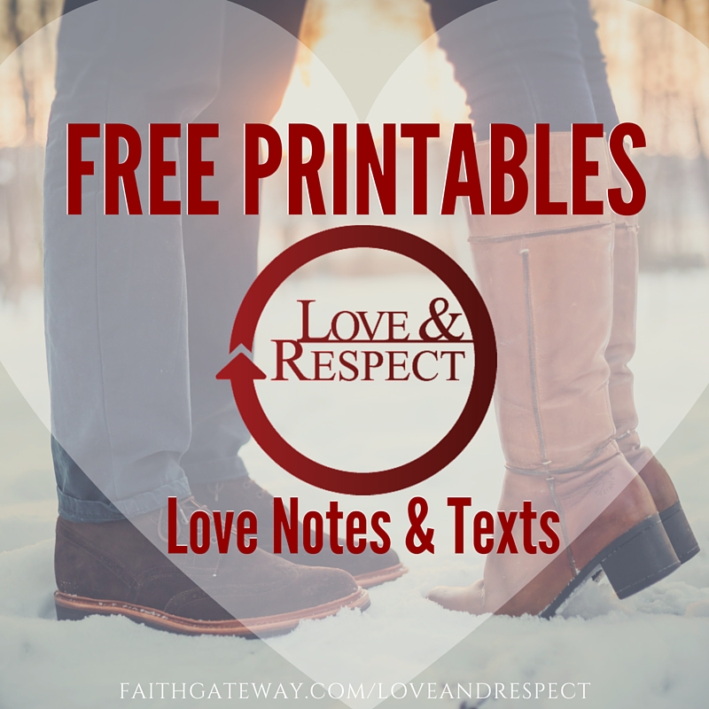 Love and Respect Free Printables - FaithGateway