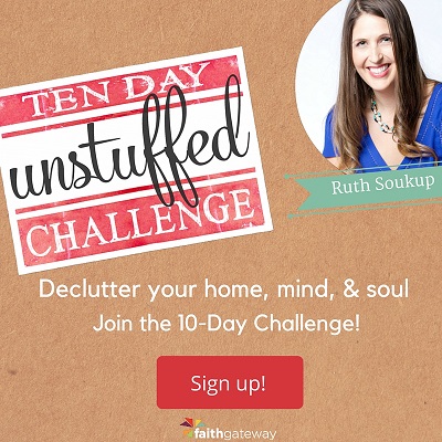 Unstuffed Challenge Ruth Soukup