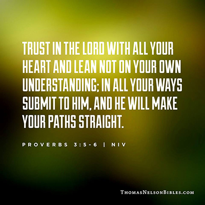 Proverbs 3:5-6