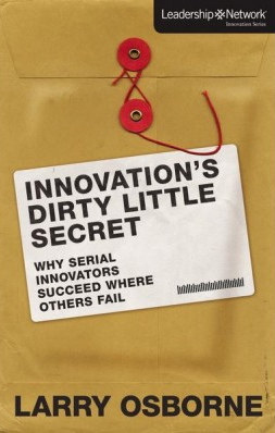 Innovations-Dirty-Little-Secret-by-Larry-Ostborne-9780310494508